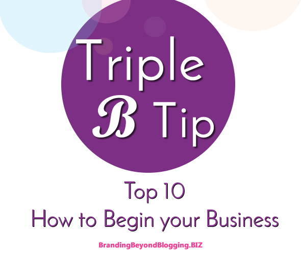 Top 10 Begin Your Business